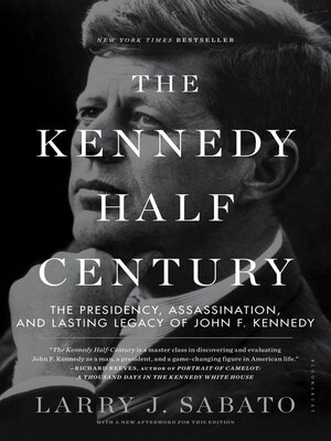 cover image of The Kennedy Half-Century